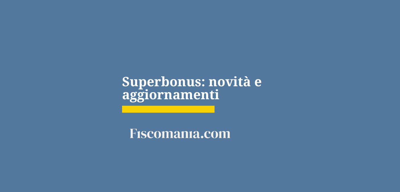 Superbonus 2025: novità e aggiornamenti