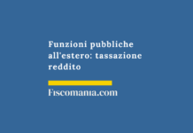 Funzioni pubbliche all’estero: tassazione reddito Tassazione-funzioni-pubbliche-modello-OCSE-art-19-guida-consulenza