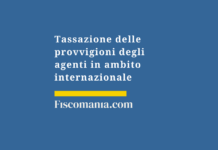 Tassazione-provvigioni-estere-agenti-residenti-ritenuta-convenzioni