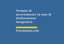 Termini-accertamento-dichiarazione-integrativa-guida