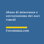 Abuso-di-minoranza-ostruzionismo-soci