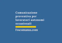 Comunicazione preventiva per lavoratori autonomi occasionali Comunicazione-preventiva-lavoro-autonomo-occasionale-guida