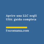 Aprire una LLC negli USA: guida completa Limited-Liability-Company-LLC-negli-Stati-Uniti-guida