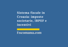 Sistema fiscale in Croazia: imposte societarie, IRPEF e incentivi Tassazione-croazia-tax-planning-guida