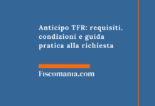 Anticipo TFR: requisiti, condizioni e guida pratica alla richiesta Anticipo-TFR-requisiti-condizioni-guida-pratica-richiesta