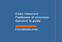 Come rinnovare l’ambiente di sicurezza Entratel: la guida Come-rinnovare-ambiente-di-sicurezza-Entratel-guida