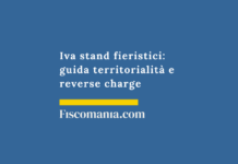 Iva stand fieristici: guida territorialità e reverse charge Fornitura-stand-fieristici-territorialità-Iva-guida