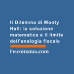 Il-Dilemma-di-Monty-Hall-soluzione-matematica-limite-analogia-fiscale