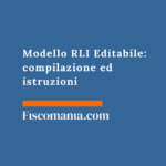 Modello RLI 2026 Editabile: compilazione ed istruzioni Modello-RLI-contratti-locazione-guida-compilazione-guida-def
