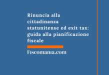 Rinuncia alla cittadinanza statunitense ed exit tax: guida alla pianificazione fiscale 2026 Rinuncia-alla-cittadinanza-statunitense-exit-tax-guida