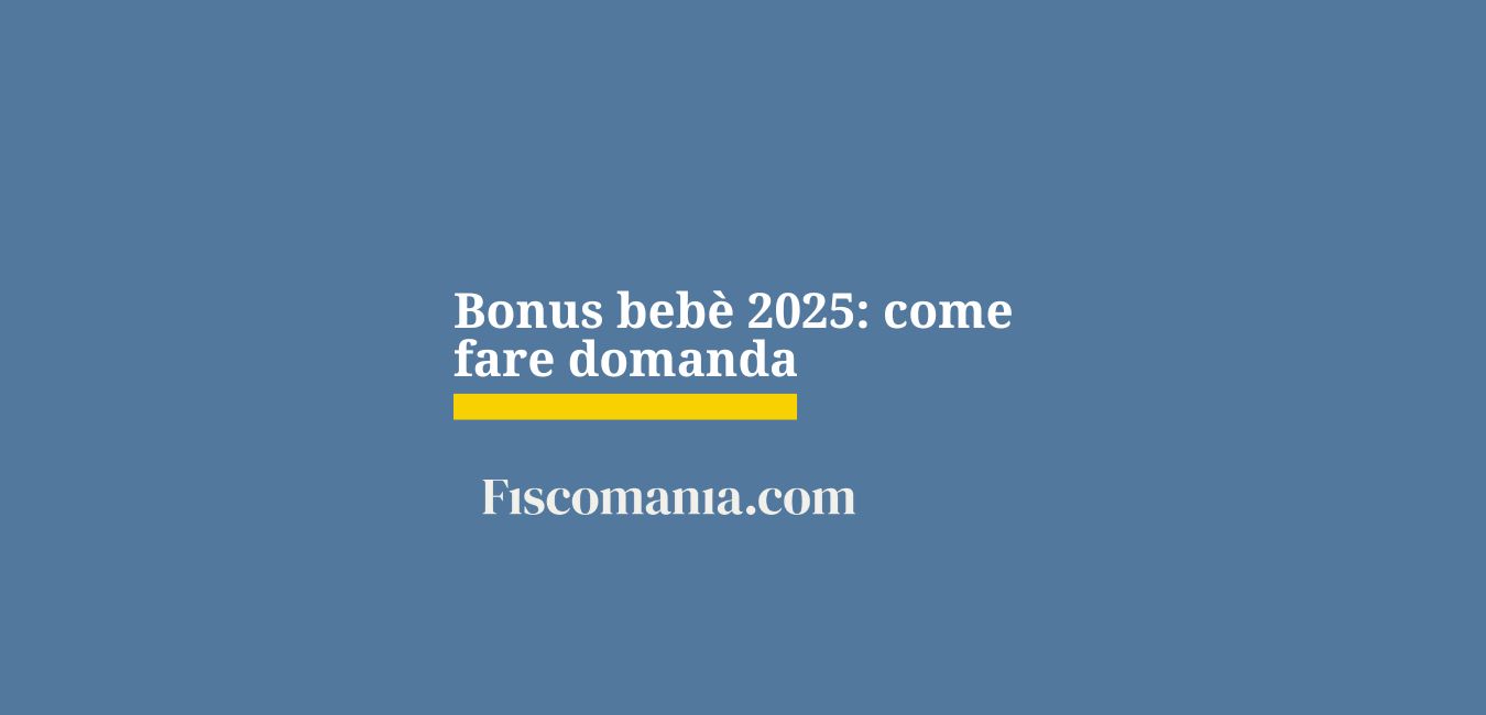 Bonus Bebè 2025: come fare domanda