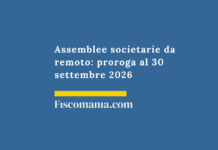 Assemblee societarie da remoto: proroga al 30 settembre 2026 Assemblee-societarie-remoto-procedure-clausole-statutarie