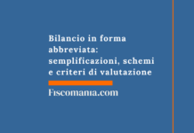 Bilancio in forma abbreviata: semplificazioni, schemi e criteri di valutazione Bilancio-forma-abbreviata-semplificazioni-schemi-criteri-valutazione