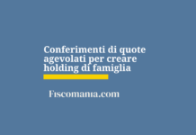 Conferimenti-di-quote-realizzo-controllato-holding-di-famiglia