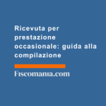 Ricevuta-per-prestazione-occasionale-guida-alla-compilazione