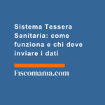 Sistema-Tessera-Sanitaria-come-funziona-chi-deve-inviare-dati