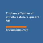 Titolare-effettivo-di-attività-estere-quadro-RW