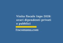 Visite fiscali INPS 2026: guida agli orari unificati per dipendenti pubblici e privati visita-fiscale-inps