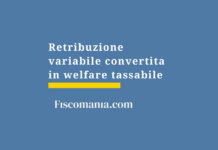 Retribuzione variabile convertita in welfare tassabile