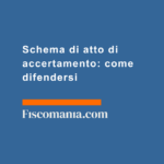 Schema-di-atto-di-accertamento-come-difendersi