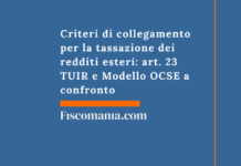 Criteri di collegamento per la tassazione dei redditi esteri: art. 23 TUIR e Modello OCSE a confronto Criteri-di-collegamento-tassazione-redditi-esteri-guida