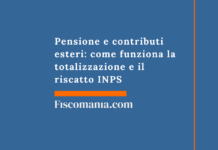 Pensione e contributi esteri: come funziona la totalizzazione e il riscatto INPS Pensione-contributi-esteri-come-funziona-totalizzazione-riscatto-INPS