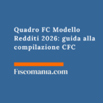 Quadro FC Modello Redditi 2026: guida alla compilazione CFC Quadro-FC-Modello-Redditi-guida-compilazione-CFC