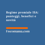 Regime premiale ISA: punteggi, benefici e novità 2026 Regime-premiale-ISA-punteggi-benefici-novitÃ