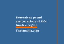 Detrazione premi assicurazione al 19%: limiti e regole detrazione-premi-assicurazione