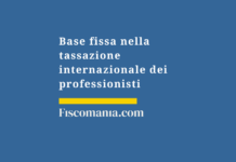 Base-fissa-tassazione-internazionale-lavoro-autonomo