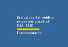 Esclusione-reddito-estero-cittadini-USA-FEIE-green-card