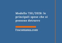 Modello 730/2026: le principali spese che si possono detrarre modello-730-principali-spese-detraizone