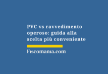 PVC-vs-ravvedimento-operoso-guida-scelta-conveniente