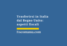Trasferirsi-Italia-dal-Regno-Unito-aspetti-fiscali