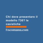 chi-deve-presentare-730