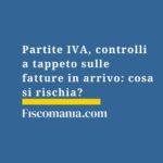 partite-iva-controlli-fatture