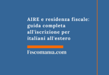 AIRE e residenza fiscale: guida completa all’iscrizione per italiani all’estero AIRE-residenza-fiscale-guida-completa-iscrizione-italiani-estero