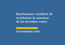 Risoluzione-conflitti-residenza-assenza-tie-breaker-rules