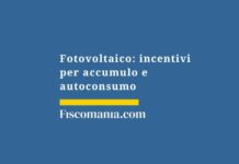 fotovoltaico-incentivi-accumulo-autoconsumo