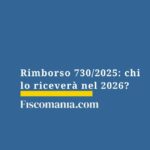 rimborso-730-chi-lo-riceverà-nel-2026