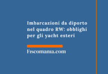 Imbarcazioni da diporto nel quadro RW: obblighi per gli yacht esteri Imbarcazioni-diporto-quadro-RW-yacht-esteri-carati-guida-monitoraggio-fiscale