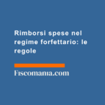 Rimborsi-spese-regime-forfettario-gestione-pratica-guida-fattura