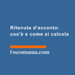 Ritenuta-d'acconto-cos'è-come-si-calcola