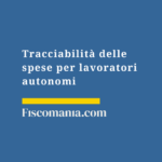 Tracciabilità-spese-lavoratori-autonomi