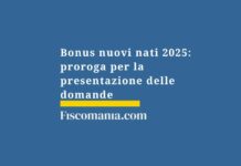 bonus-nuovi-nati-proroga-presentazione-domande