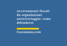 Accertamenti-fiscali-segnalazioni-antiriciclaggio-difendersi