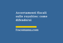 Accertamenti-fiscali-sulle-royalties-come-difendersi