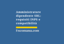 Amministratore-dipendente-SRL-requisiti-INPS-compatibilità
