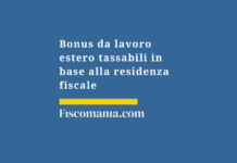 Bonus-da-lavoro-estero-tassabili-residenza-fiscale
