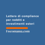 Lettere-di-compliance-redditi-patrimoni-esteri-non-dichiarati-cosa-fare-integrativa-sanzioni